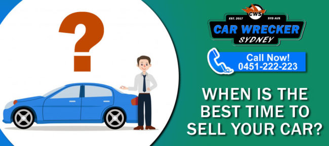 When Is The Best Time To Sell Your Car?